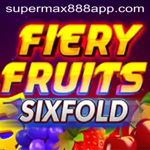 Exploring the Exciting World of FieryFruitsSixFold and the Supermax888 Revolution