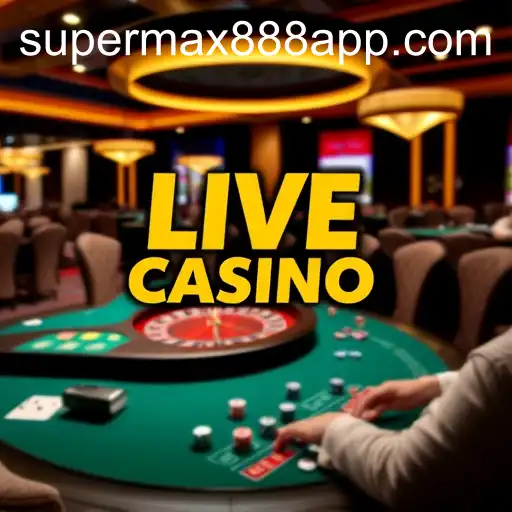 The Evolution of Live Casino Gaming: An Overview of Supermax888